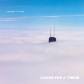 Asking For a Friend artwork