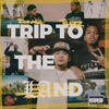 TRIP TO the LAnd - Single