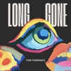 Long Gone - Single