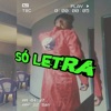 Só Letra - Single