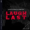 Laugh Last - Single