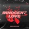 Innocent Love - Robin Bengtsson lyrics