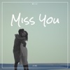 Miss You - Single