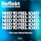 Reflekt/Tim van Werd - Need To Feel Loved (Tim van Werd Remix) feat. Delline Bass