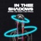In the Shadows artwork