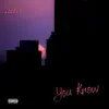 Stream & download You Know - Single