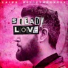 Steady Love - Single