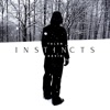 Instincts - Single, 2022