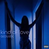 Kind of Love by Natalie Jane iTunes Track 2