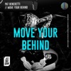 Pat Benedetti - Move Your Behind