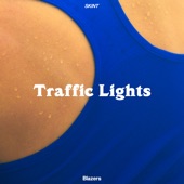 Traffic Lights (Edit) artwork