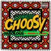 Choosy (feat. Jeremih & Davido) song lyrics