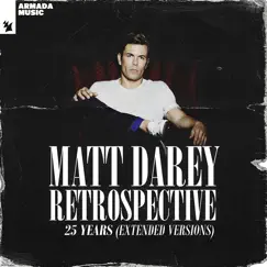 Retrospective (25 Years) [Extended Versions] by Matt Darey album reviews, ratings, credits