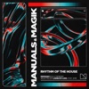 Rhythm Of The House - Single