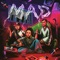 M.A.D (feat. P.Jaguar) - Masta Quba, Delfina Dib & Astrid Cruz lyrics