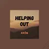 Stream & download Helping Out (feat. Lofi Coffee)