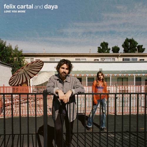 Felix Cartal & Daya – Love You More – Single [iTunes Plus AAC M4A]