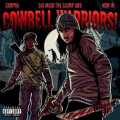 COWBELL WARRIORS! artwork