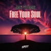 Free Your Soul - Single
