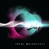 Total Weightless - Single