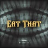 Eat That - Single