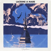 Lacrime a Mare artwork