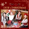 Our Christmas - Single