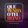 Que Venha o Teu Reino - Single