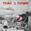 Tear It Down (feat. G.S.) - Single album lyrics, reviews, download