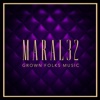 Maral32 - Get That Bag Grown Folks Funky Vibe