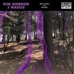 Kim Gordon & J Mascis - Slow Boy