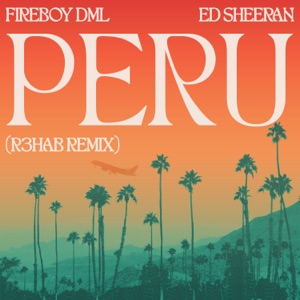 Fireboy DML & Ed Sheeran - Peru (R3hab Remix) - Line Dance Chorégraphe