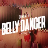 Bananza (Belly Dancer) artwork