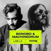 Mixmag: Bonobo & Machinedrum in The Lab, Los Angeles, 2016 (DJ Mix) artwork