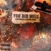 You Did Well - Single