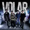 Volar - Single album lyrics, reviews, download