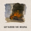 Get Where You Belong - Single