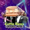 Coffin Dance Ringtone Music - Trap X Regga (Original Mixed) song lyrics