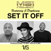 Set It Off (feat. J.Dapahney) - Single