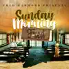 Stream & download Sunday Morning Fred