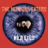 Wild Eyes - Single album lyrics, reviews, download