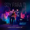 Soy Para Ti (feat. Marca MP) - Single album lyrics, reviews, download