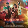 Tera Saath Ho - Single