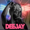 Deejay - Single