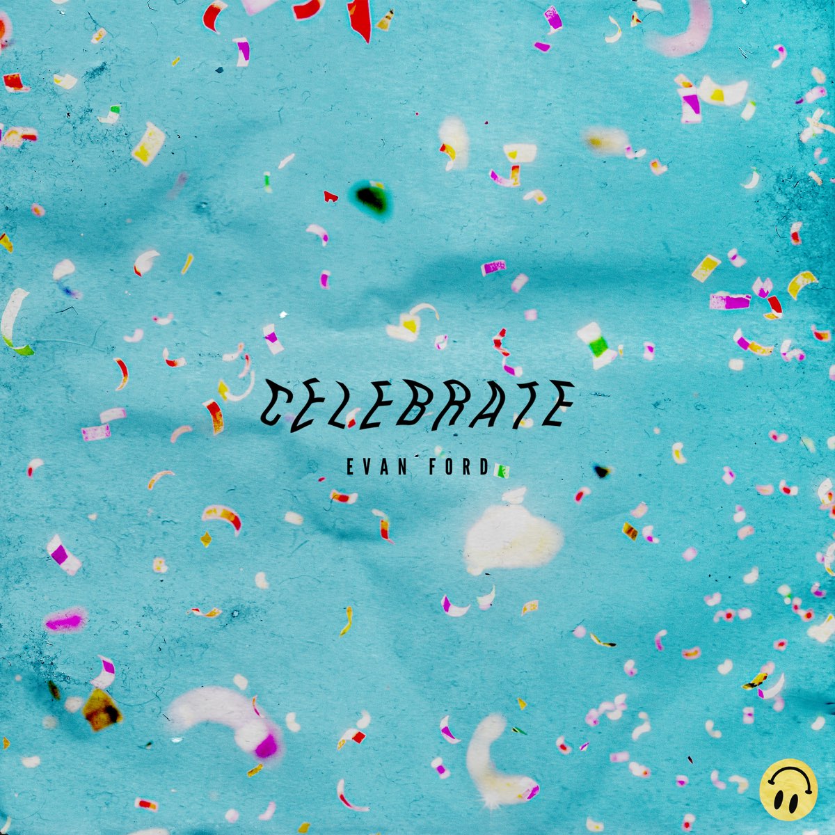 ‎Celebrate - Single By Evan Ford & Evan And Eris On Apple Music