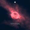 Tension - Single