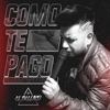 Como Te Pago - Single