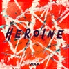 Heroine - Single