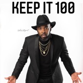 Carlin Taylor - Keep it 100