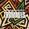 Trommels - Single